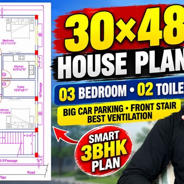 30×48 3BHK House Plan | 2 Toilets, Big Car Parking & Front Stairs